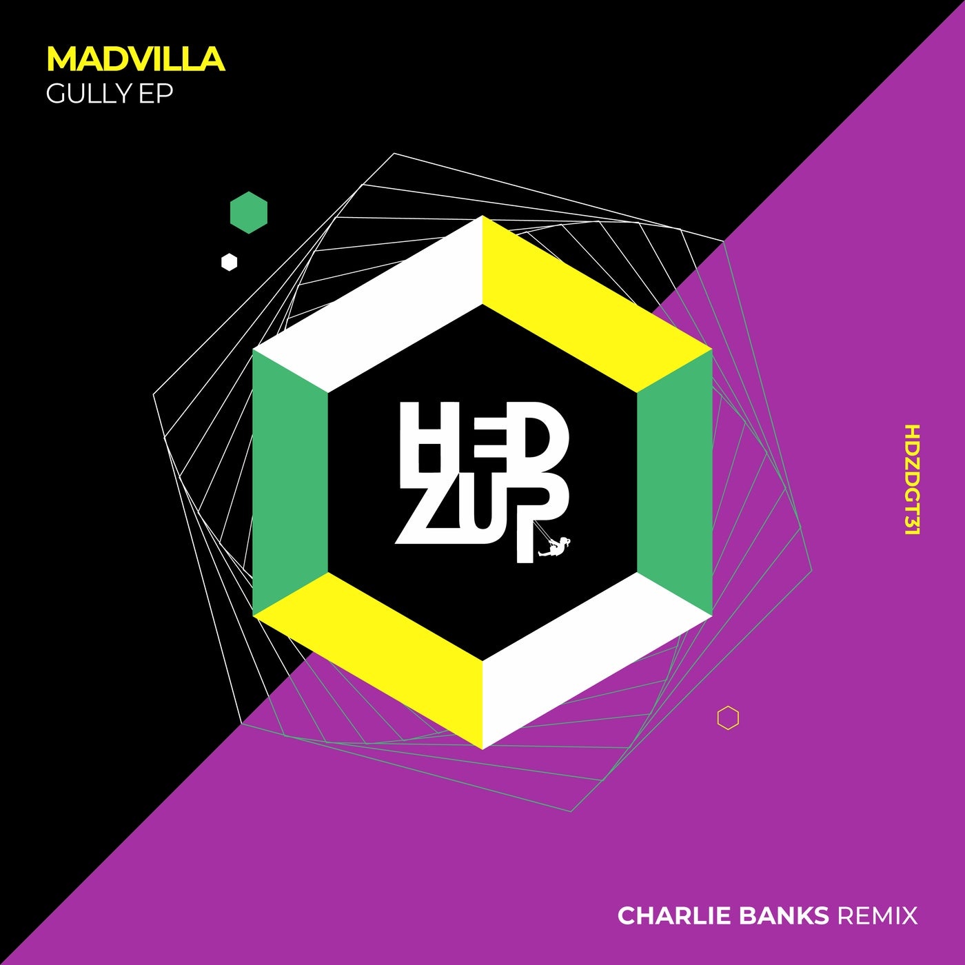 MADVILLA - Gully EP & Charlie Banks remix [HDZDGT31]